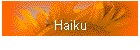Haiku